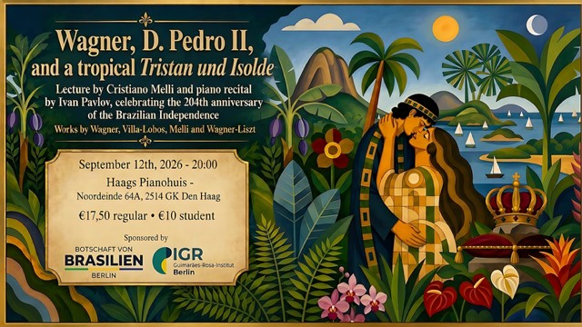 Wagner, D. Pedro II, and a tropical Tristan und Isolde